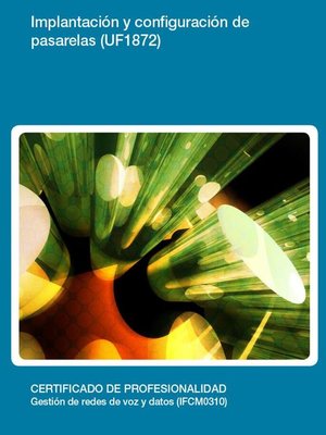 cover image of UF1872--Implantación y configuración de pasarelas